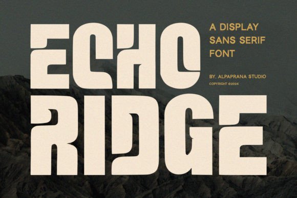 Discover Echo Ridge: A Modern Display Font for Your Next Campaign