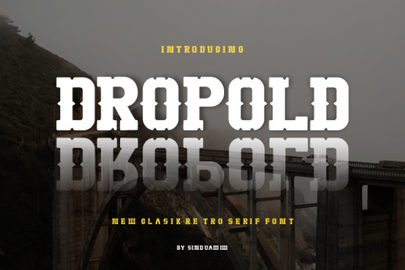Dropold: A Bold Western Serif for Web Design