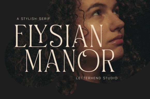 Elevate Your Campaigns with Elysian Manor Font