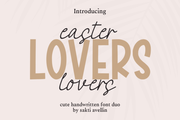 Enhance Your Campaigns with Easter Lovers Duo Font