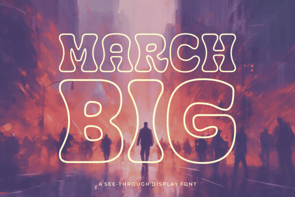 March Big: The Bold Display Font for Brand Impact