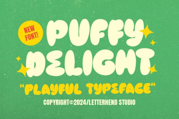 Puffy Delight: A Playful Font for Eye-Catching Editorial Design