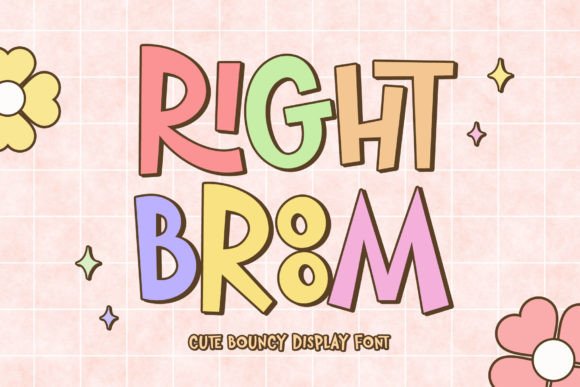 Right Broom: A Playful Display Font for Creative Branding