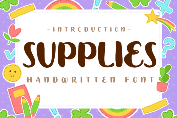 Supplies: The Handwritten Font for Clear, Engaging Campaigns