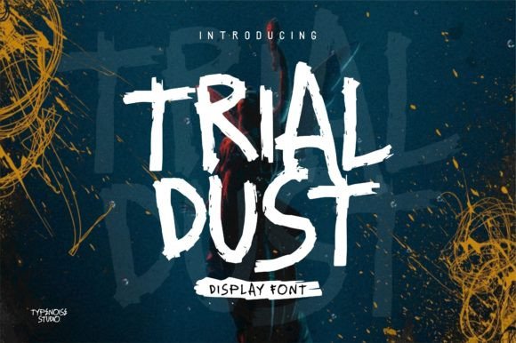 Unleash Creativity with Trial Dust: A Premium Display Font